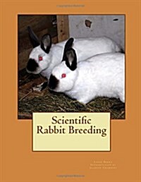 Scientific Rabbit Breeding (Paperback)