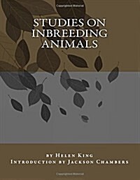 Studies on Inbreeding Animals (Paperback)