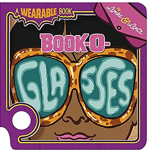 Book-O-Glasses: A Wearable Book (Board Books)