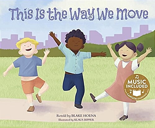 This Is the Way We Move (Paperback)