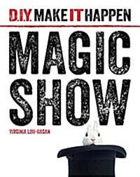 Magic Show (Library Binding)