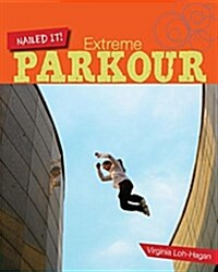 Extreme Parkour (Paperback)