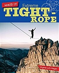 Extreme Tightrope (Paperback)