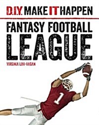 Fantasy Football League (Library Binding)