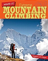 Extreme Mountain Climbing (Paperback)