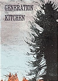 Generation Kitchen (Paperback)