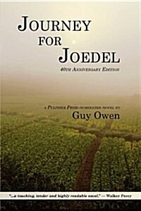Journey for Joedel (Paperback, 40, Anniversary)