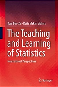 The Teaching and Learning of Statistics: International Perspectives (Hardcover, 2016)
