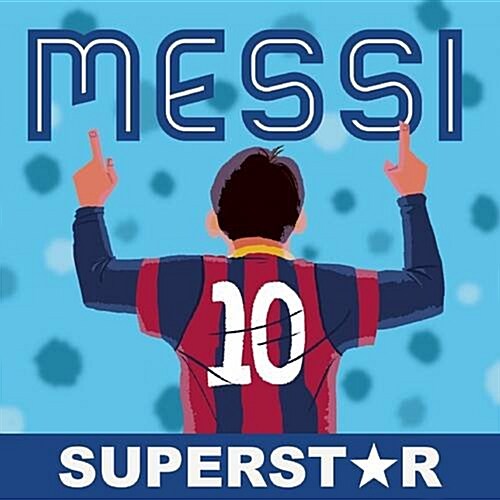 Messi: Superstar (Paperback)