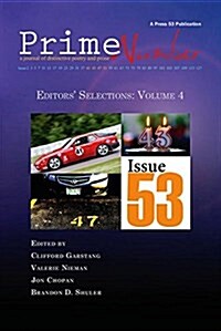 Prime Number Magazine, Editors Selections: Volume 4 (Paperback)