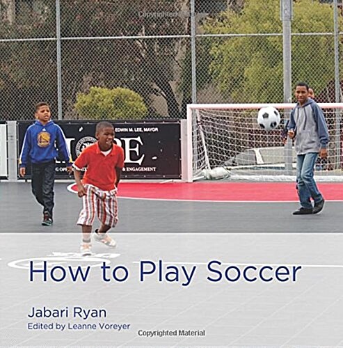 How to Play Soccer (Paperback)