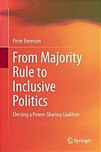 From Majority Rule to Inclusive Politics (Hardcover, 2016)