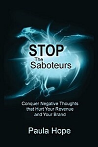Stop the Saboteurs (Paperback)