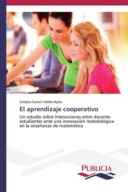 El Aprendizaje Cooperativo (Paperback)