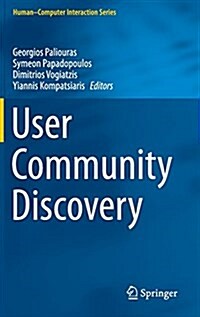 User Community Discovery (Hardcover, 2015)