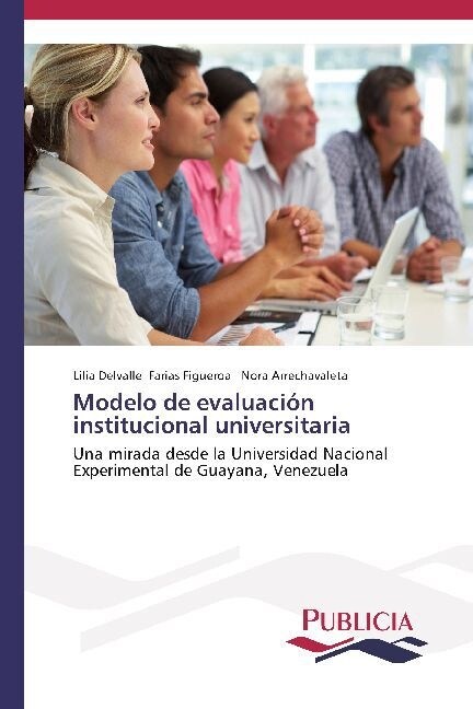 Modelo de evaluaci? institucional universitaria (Paperback)