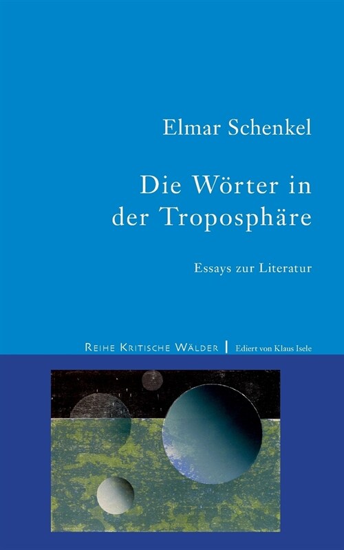 Die W?ter in der Troposph?e: Essays zur Literatur (Paperback)