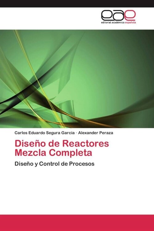 Dise? de Reactores Mezcla Completa (Paperback)