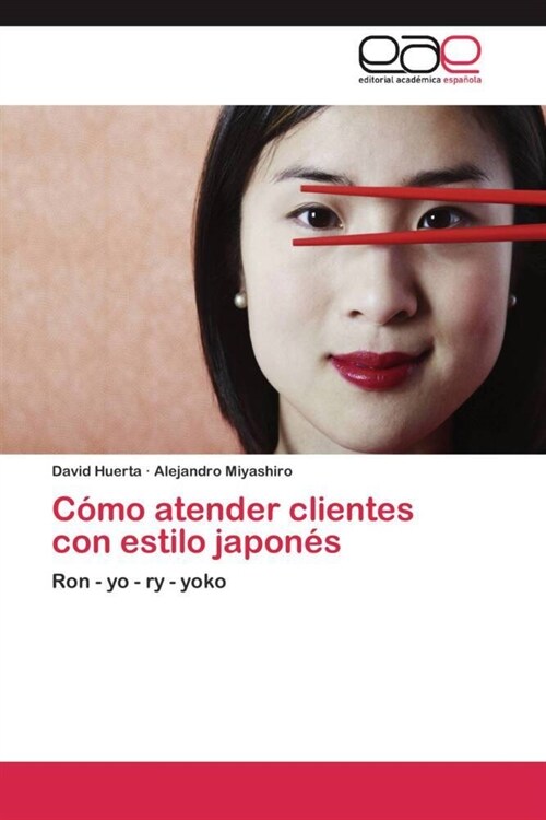 C?o atender clientes con estilo japon? (Paperback)