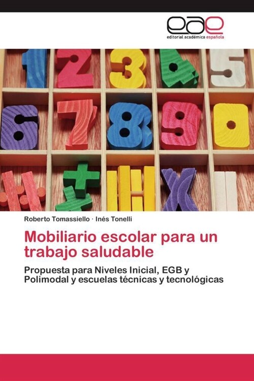 Mobiliario Escolar Para Un Trabajo Saludable (Paperback)
