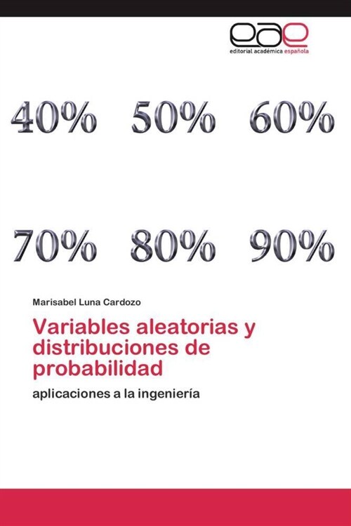 Variables Aleatorias y Distribuciones de Probabilidad (Paperback)