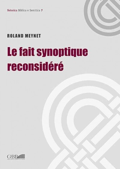 Le Fait Synoptique Reconsidere (Paperback)