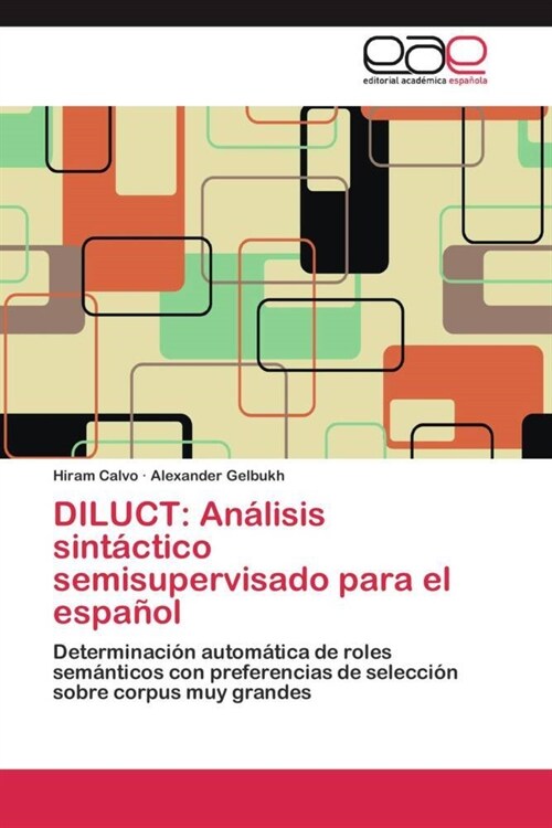 Diluct: An?isis sint?tico semisupervisado para el espa?l (Paperback)