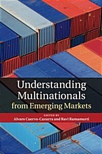 Understanding Multinationals from Emerging Markets (Paperback)