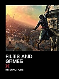 Films and Games: Interactions (Hardcover)