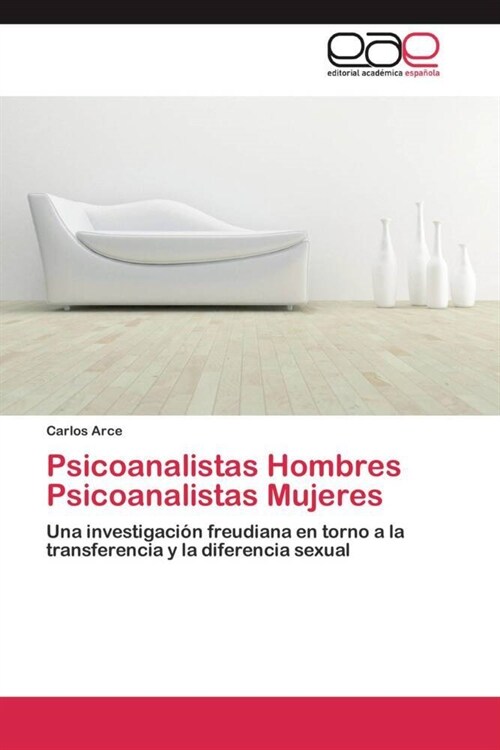 Psicoanalistas Hombres Psicoanalistas Mujeres (Paperback)