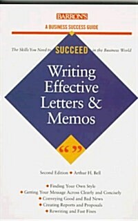 Writing Effective Letters, Memos, and E-Mails: A Business Success Guide (Paperback, 2 Sub)