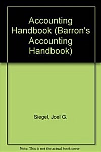 Accounting Handbook (Barrons Accounting Handbook) (Hardcover, First Edition)