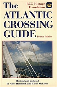 The Atlantic Crossing Guide, 4th Edition (Hardcover, 4)