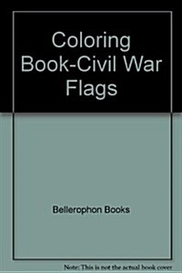 Civil War Flags to Color (Paperback)