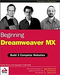 Beginning Dreamweaver MX (Paperback, illustrated edition)
