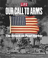 [중고] Our Call to Arms: The Attack on Pearl Harbor (Hardcover, First Edition)