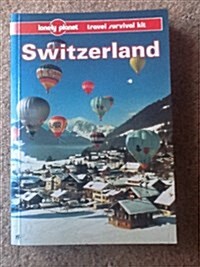 Lonely Planet Switzerland: A Travel Survival Kit (Lonely Planet Travel Survival Kit) (Paperback)