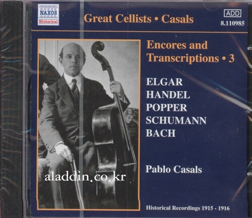 [수입] Pablo Casals - Encores And Transcriptions 3 / Elgar / Handel / Popper / Schumann / Bach