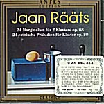 [수입] Jaan Raats - 24 Marginalien fur zwei Klaviere Op.68 / 24 Estnische Praludien fur Klavier Op.80