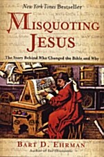 Misquoting Jesus (Hardcover)
