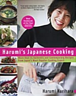 Harumis Japanese Cooking: More Than 75 Authentic and Contemporary Recipes from Japans Most Popularcooking Expert (Hardcover)