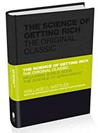 The Science of Getting Rich : The Original Classic (Hardcover)