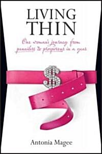 Living Thin (Paperback)