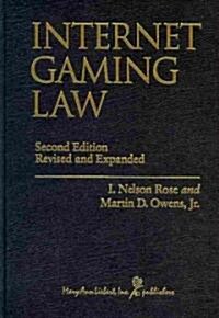 Internet Gaming Law (Hardcover, 2nd, Revised, Expanded)