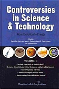 Controversies in Science & Technology (Hardcover)
