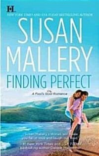 Finding Perfect (Mass Market Paperback)