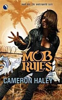 Mob Rules (Paperback)