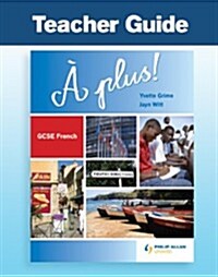 A Plus! Gcse French Teacher Guide (Loose Leaf, Compact Disc)