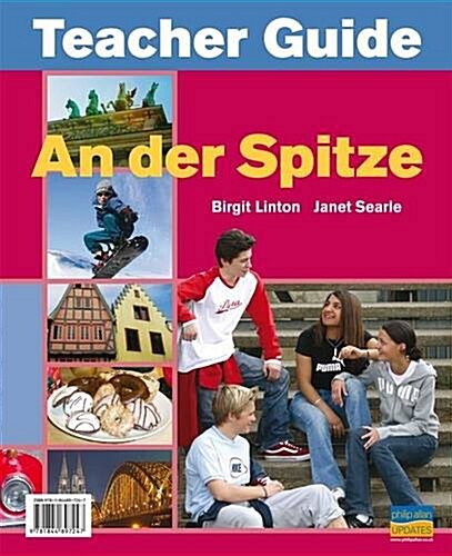 An der Spitze Teacher Guide + Audio-CDs (Spiral Bound, 2 Revised edition)