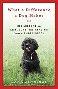 What a Difference a Dog Makes (Audio CD, Unabridged)